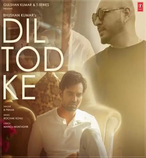 Dil Tod Ke B Praak Mp3 Download Song - Mr-Punjab