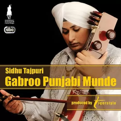 Gabroo Punjabi Munde Sidhu Tajpuri Mp3 Download Song - Mr-Punjab