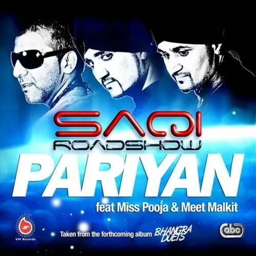Pariyan - Single Song by Saqi Roadshow - Mr-Punjab