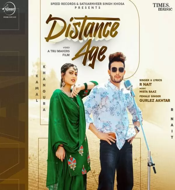 Distance Age R Nait Mp3 Download Song - Mr-Punjab