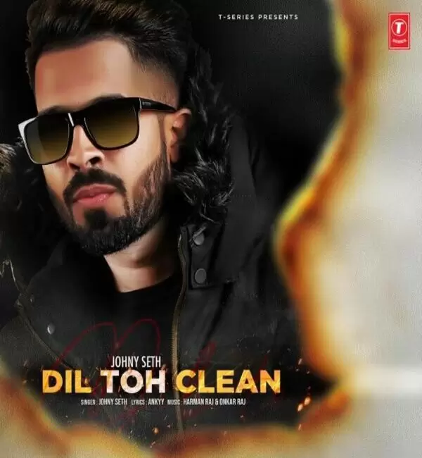 Dil Toh Clean Johny Seth Mp3 Download Song - Mr-Punjab