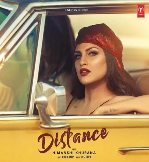 Distance Himanshi Khurana Mp3 Download Song - Mr-Punjab