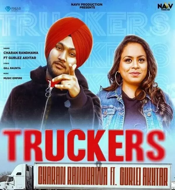Truckers Gurlez Akhtar Mp3 Download Song - Mr-Punjab