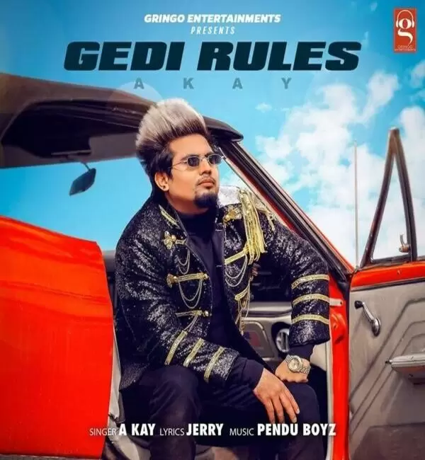 Gedi Rules A Kay Mp3 Download Song - Mr-Punjab