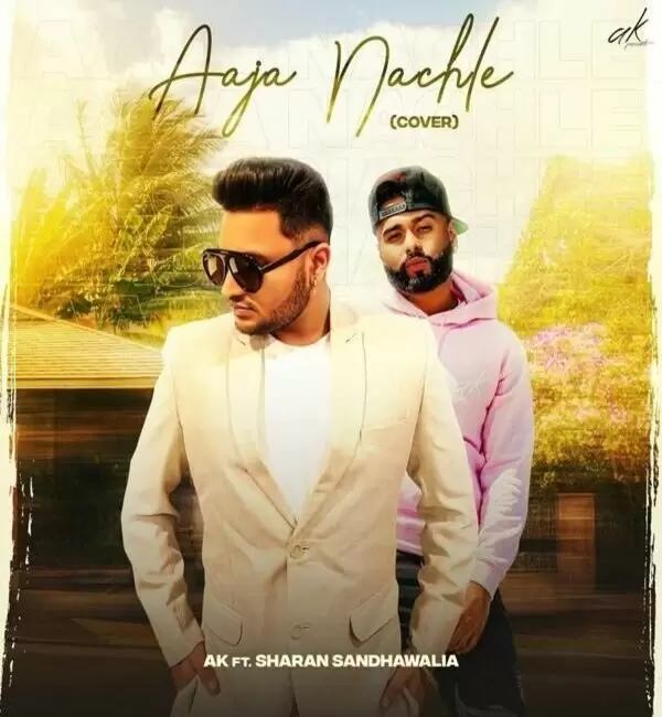 Aaja Nachle Sharan Sandhawalia Mp3 Download Song - Mr-Punjab