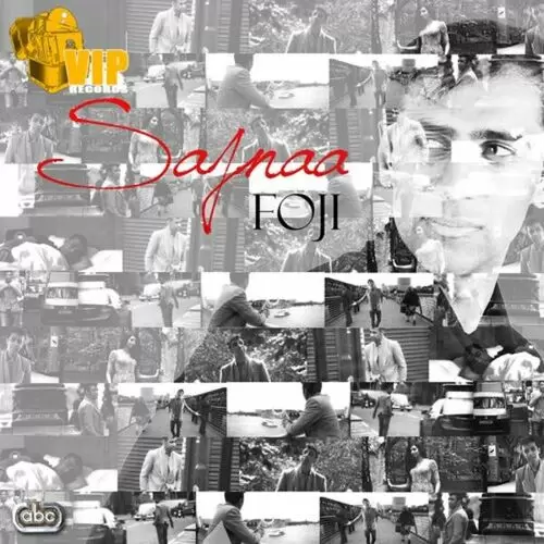 Sajnaa - Single Song by Foji - Mr-Punjab