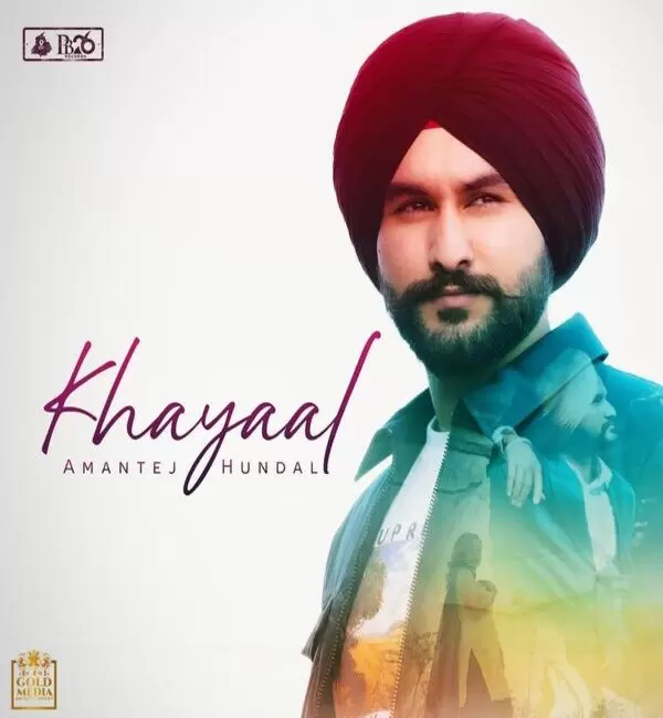 Khayaal Amantej Hundal Mp3 Download Song - Mr-Punjab