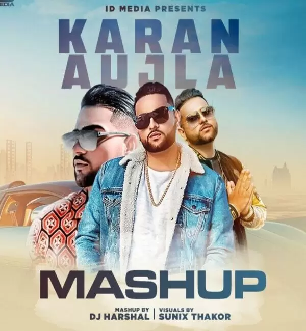 Karan Aujla Mega Mashup IDMedia Mp3 Download Song - Mr-Punjab