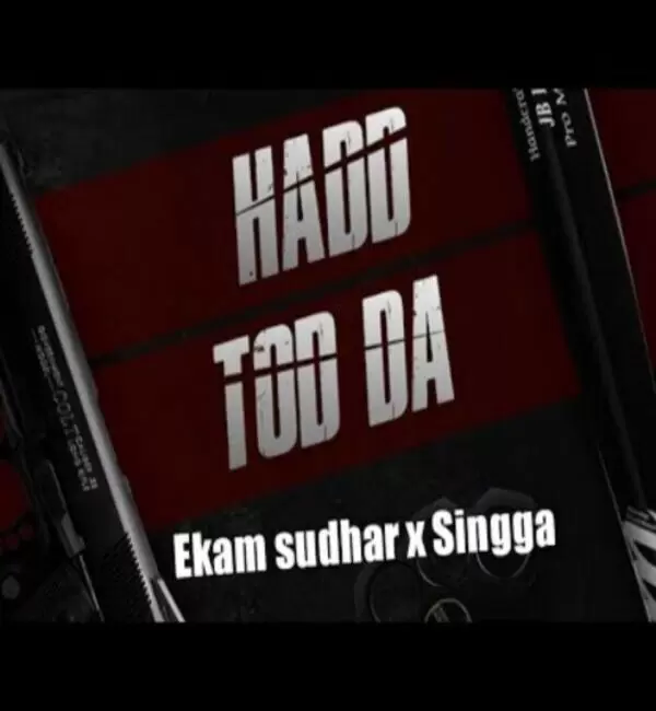 Hadd Tod Da Ekam Sudhar Mp3 Download Song - Mr-Punjab