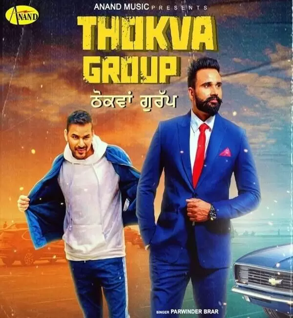 Thokva Group Parwinder Brar Mp3 Download Song - Mr-Punjab
