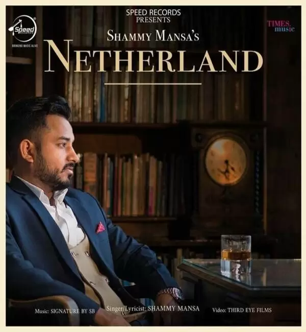 Netherland Shammy Mansa Mp3 Download Song - Mr-Punjab