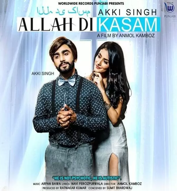 Allah Di Kasam Akki Singh Mp3 Download Song - Mr-Punjab