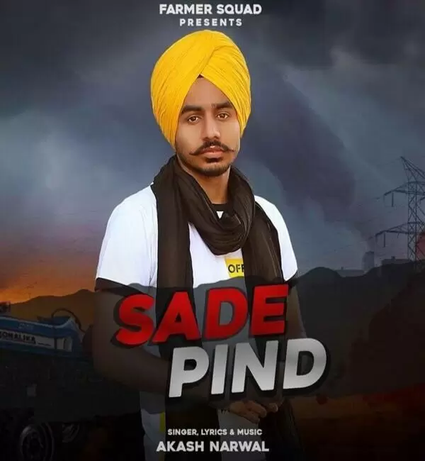 Sade Pind Akash Narwal Mp3 Download Song - Mr-Punjab
