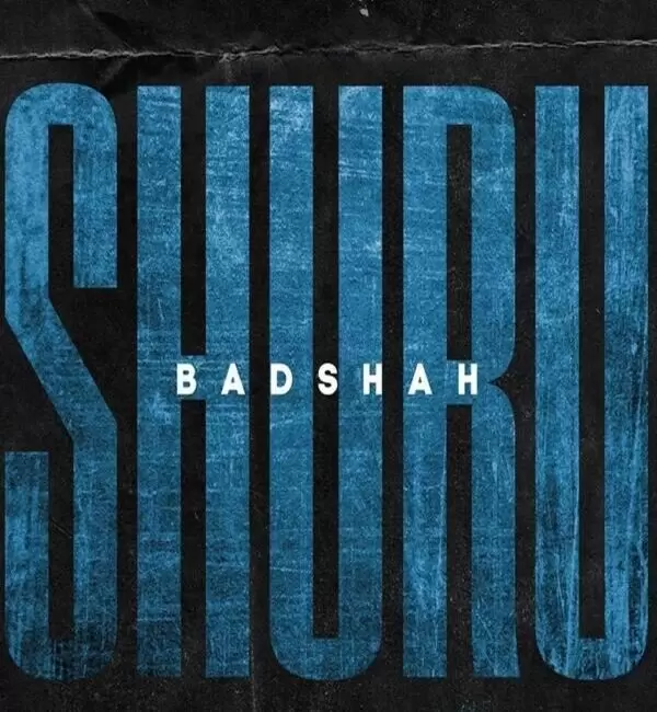 Shuru (The Power Of Dreams Of A Kid) Badshah Mp3 Download Song - Mr-Punjab