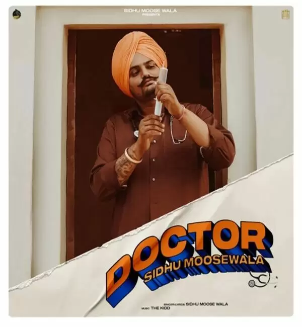 Doctor Sidhu Moose Wala Mp3 Download Song - Mr-Punjab