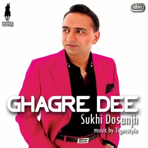 Ghagre Dee Sukhi Dosanjh Mp3 Download Song - Mr-Punjab