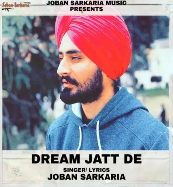 Dream Jatt De Joban Sarkaria Mp3 Download Song - Mr-Punjab