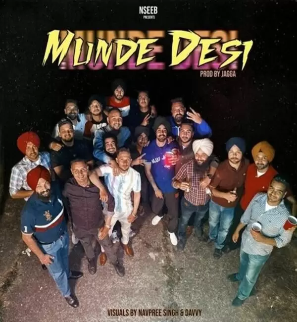 Munde Desi Nseeb Mp3 Download Song - Mr-Punjab