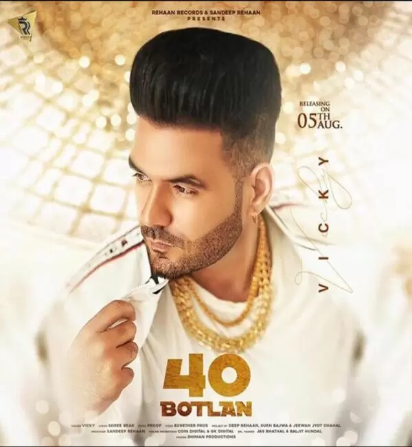 40 Botlan Vicky Mp3 Download Song - Mr-Punjab