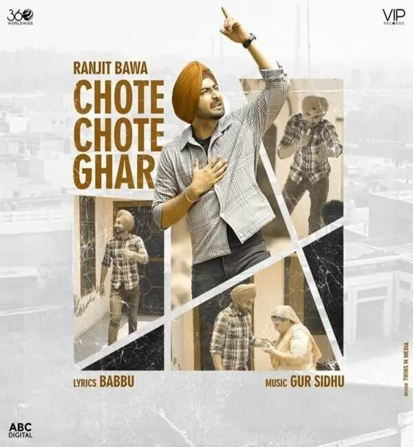 Chote Chote Ghar Ranjit Bawa Mp3 Download Song - Mr-Punjab