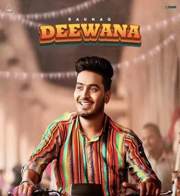 Deewana Raunaq Mp3 Download Song - Mr-Punjab