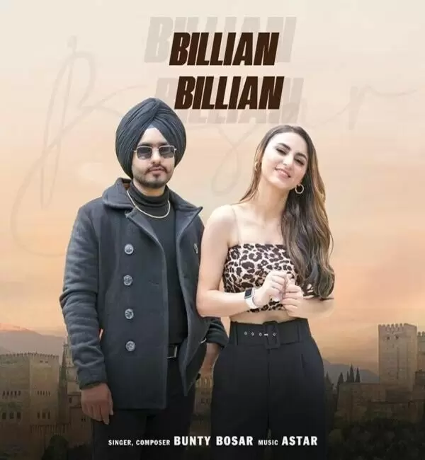 Billian Billian Bunty Bosar Mp3 Download Song - Mr-Punjab