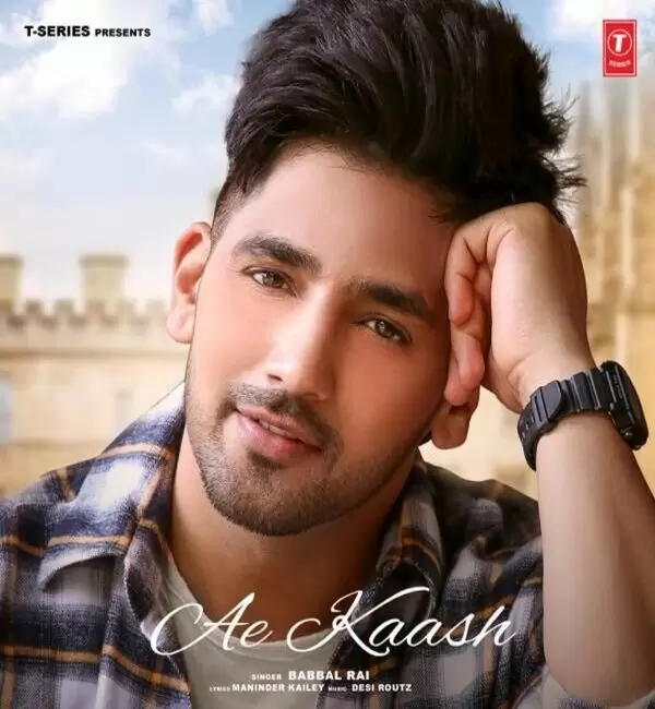 Ae Kaash Babbal Rai Mp3 Download Song - Mr-Punjab
