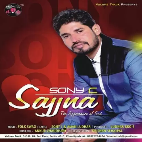 Sajjna Sonny C Mp3 Download Song - Mr-Punjab