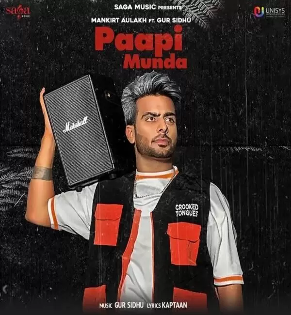 Paapi Munda Mankirt Aulakh Mp3 Download Song - Mr-Punjab