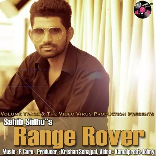 Range Rover Sahib Sidhu Mp3 Download Song - Mr-Punjab