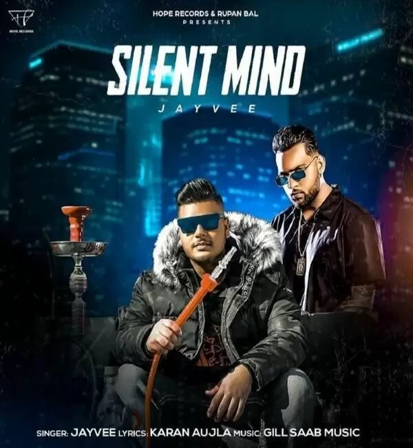 Silent Mind Jayvee Mp3 Download Song - Mr-Punjab