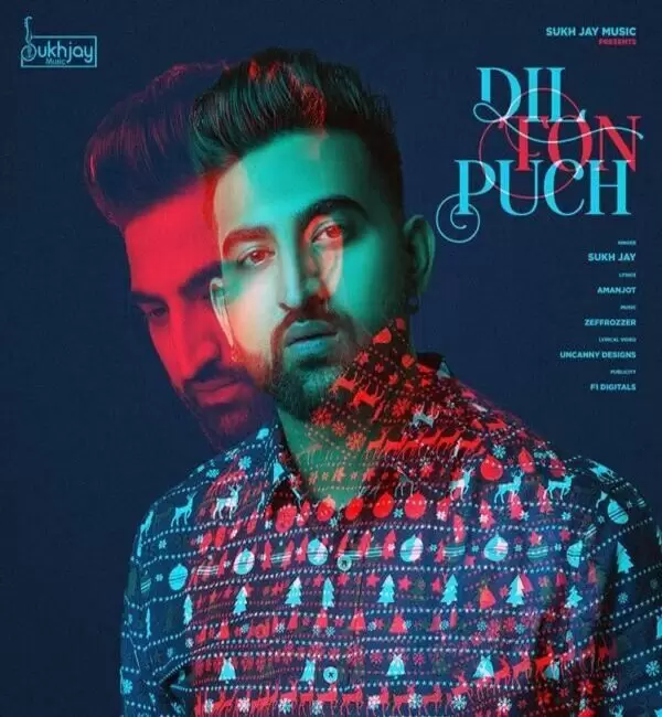 Dil To Puch Sukh Jay Mp3 Download Song - Mr-Punjab