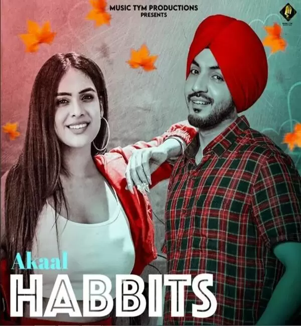 Habits Akaal Mp3 Download Song - Mr-Punjab
