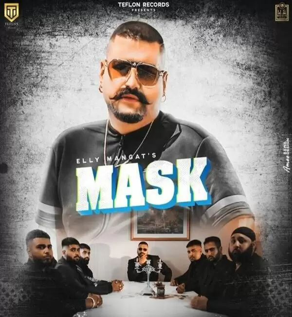 Mask Elly Mangat Mp3 Download Song - Mr-Punjab