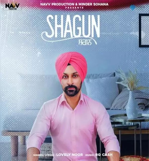 Shagun Lovely Noor Mp3 Download Song - Mr-Punjab