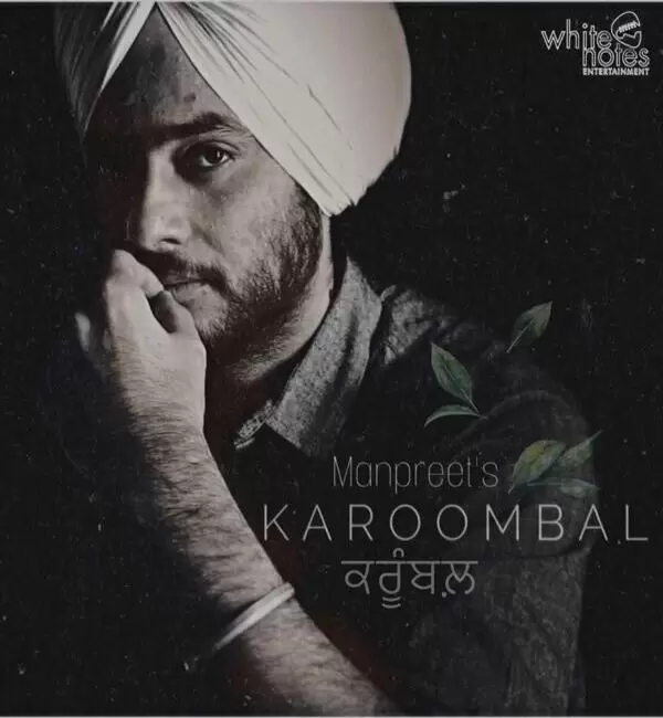 Karoombal Manpreet Mp3 Download Song - Mr-Punjab