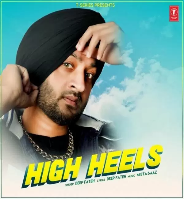 High Heels Deep Fateh Mp3 Download Song - Mr-Punjab