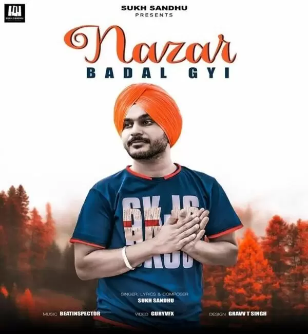 Nazar Badal Gyi A Sukh Sandhu Mp3 Download Song - Mr-Punjab