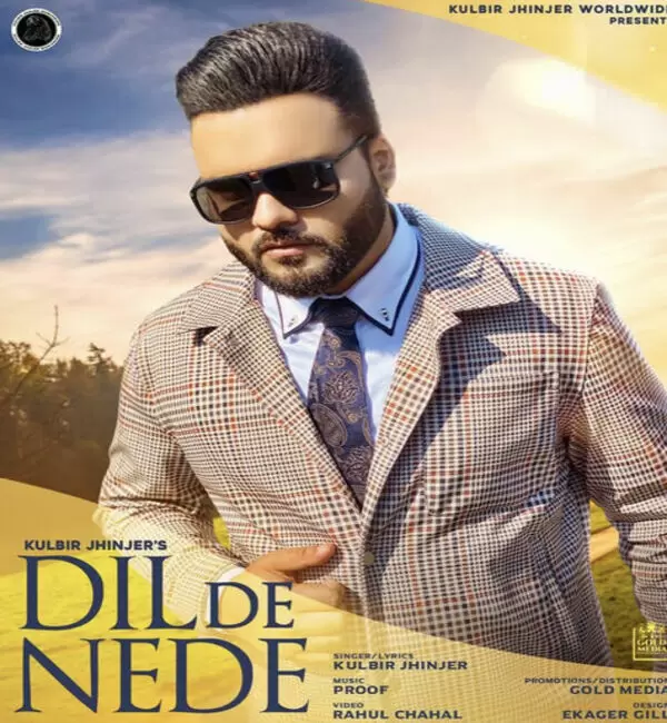 Dil De Nede Kulbir Jhinjer Mp3 Download Song - Mr-Punjab