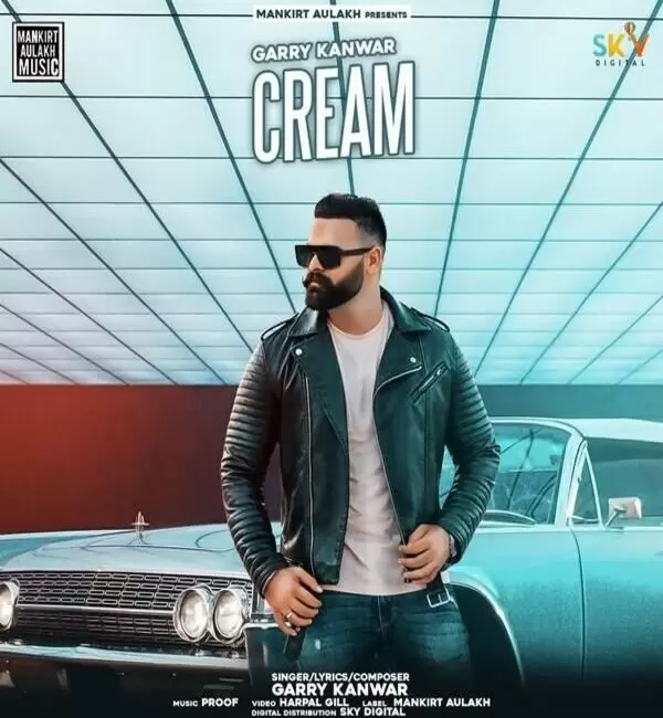 Cream Garry Kanwar Mp3 Download Song - Mr-Punjab
