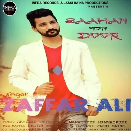 Saahan Ton Door Zaffar Ali Mp3 Download Song - Mr-Punjab