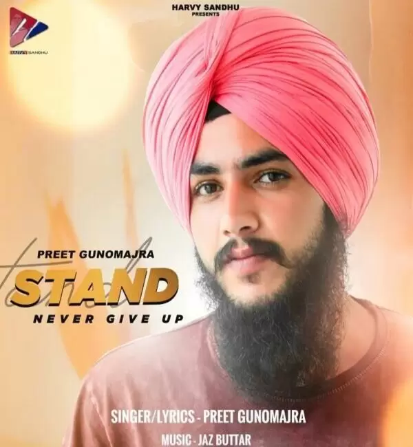 Stand Preet Gunomajra Mp3 Download Song - Mr-Punjab