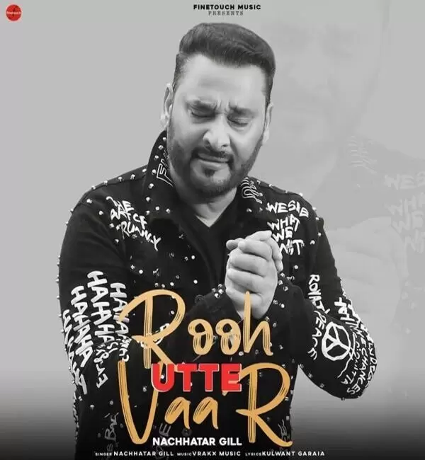 Rooh Utte Vaar Nachhatar Gill Mp3 Download Song - Mr-Punjab