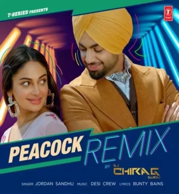 Peacock Remix Jordan Sandhu Mp3 Download Song - Mr-Punjab