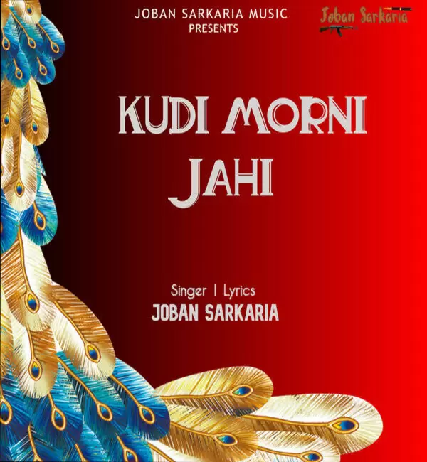 Kudi Morni Jahi Joban Sarkaria Mp3 Download Song - Mr-Punjab