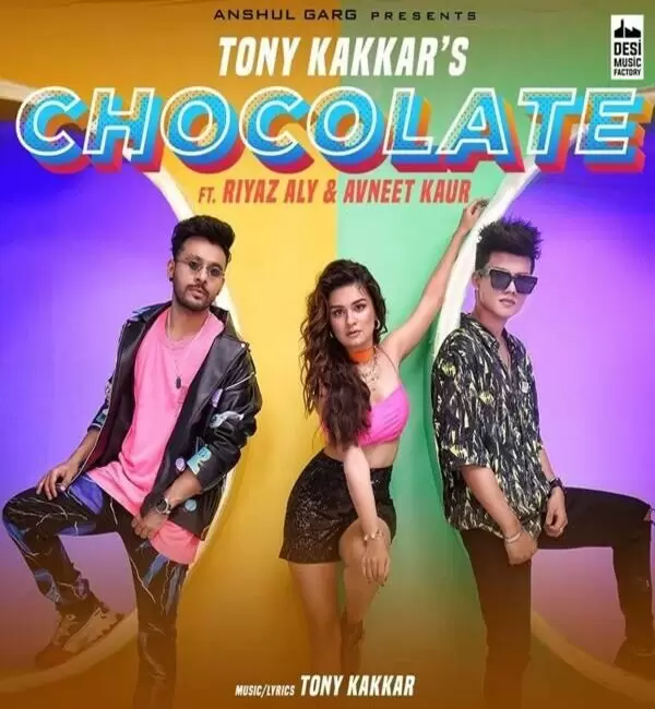 Chocolate Tony Kakkar Mp3 Download Song - Mr-Punjab