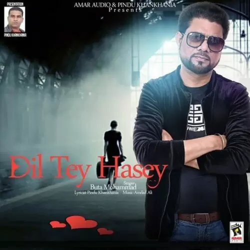 Dil Tey Hasey Buta Mohammad Mp3 Download Song - Mr-Punjab