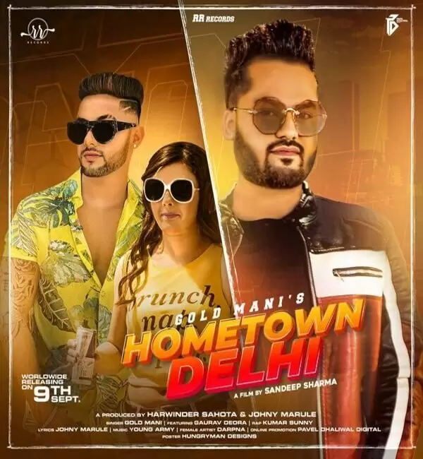 Hometown Delhi Gold Mani Mp3 Download Song - Mr-Punjab