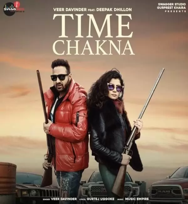 Time Chakna Deepak Dhillon Mp3 Download Song - Mr-Punjab