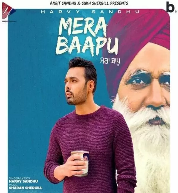 Mera Baapu Harvy Sandhu Mp3 Download Song - Mr-Punjab
